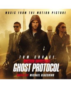 Mission: Impossible – Ghost Protocol (Music From The Motion Picture)