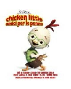 CHICKEN LITTLE AMICI PER LE PENNE