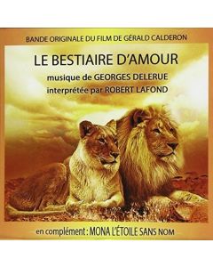 Le Bestiaire D'Amour (The Lair of Love) / Mona, L'Etoile Sans Nom