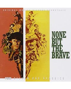 None But The Brave (Original Motion Picture Soundtrack)