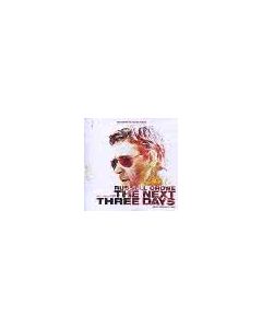 The Next Three Days (Music From The Motion Picture)