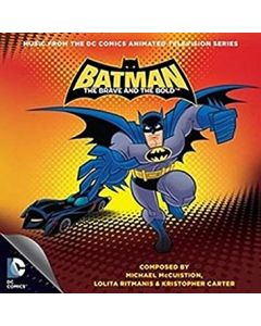 Batman: The Brave And The Bold (Music From The DC Comics Animated Television Series)