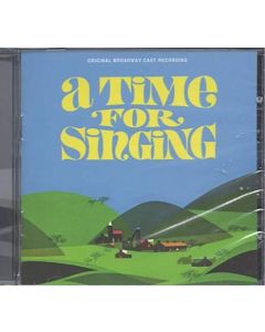 A Time For Singing (Original Broadway Cast Recording)