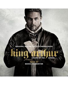 King Arthur: Legend Of The Sword - Original Motion Picture Soundtrack