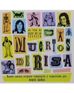 MUERTOS DE RISA