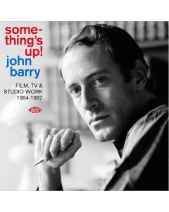 Something's Up! Film, TV & Studio Work 1964-1967