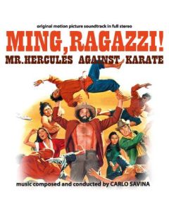 Ming,Ragazzi! Mr.Hercules Against Karate (Original Motion Picture Soundtrack In Full Stereo)