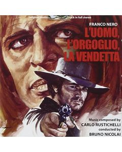L'Uomo, L'Orgoglio, La Vendetta