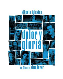Dolor Y Gloria