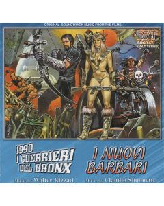 Original Soundtrack Music From The Films: 1990 I Guerrieri Del Bronx / I Nuovi Barbari