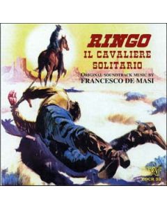 Ringo Il Cavaliere Solitario / Una Colt In Pugno Al Diavolo / L'Ultimo Mercenario (Original Soundtracks)