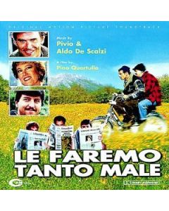 Le Faremo Tanto Male (Original Soundtrack)
