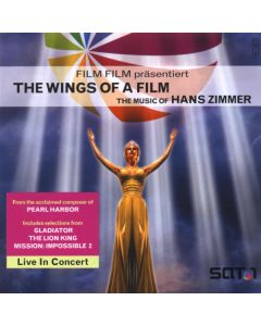 The Wings Of A Film / The Music Of Hans Zimmer