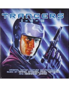 Trancers I - II - III (Original Motion Picture Soundtrack)