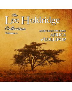The Lee Holdridge Collection, Volume 2