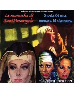 Le Monache Di Sant'Arcangelo / Storia Di Una Monaca Di Clausura (Original Motion Picture Soundtracks)