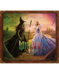 Wicked: For Good (ウィキッド 永遠の約束) - The Soundtrack
