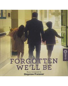 Forgotten We'll Be
