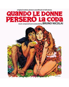 Quando Le Donne Persero La Coda (Original Motion Picture Soundtrack In Full Stereo)