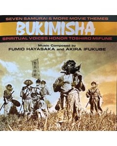 Seven Samurai & More Movie Themes (Spiritual Voices Honor Toshiro Mifune)