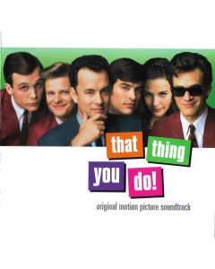 That Thing You Do! - Original Motion Picture Soundtrack