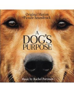 A Dog's Purpose (Original Motion Picture Soundtrack)