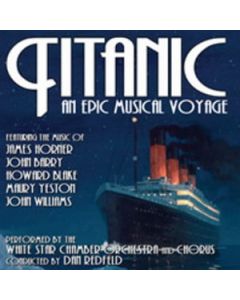 Titanic: An Epic Musical Voyage
