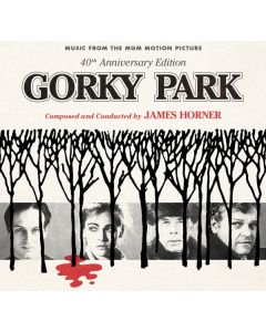 Gorky Park (Music From The MGM Motion Picture) (40th Anniversary Edition)