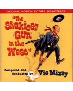 The Shakiest Gun In The West (Original Motion Picture Soundtrack)