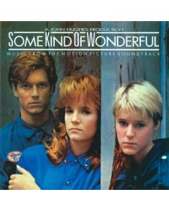 Some Kind Of Wonderful (Music From The Motion Picture Soundtrack)