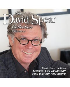 The David Spear Collection, Vol 2: Mortuary Academy/Kiss Daddy Goodbye