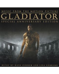 Gladiator: Music From The Motion Picture - Special Anniversary Edition