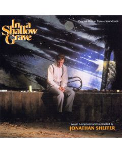 In A Shallow Grave (Original Motion Picture Soundtrack)