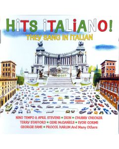 Hits Italiano! They Sang In Italian