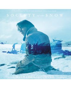 Society Of The Snow (Soundtrack From The Netflix Original Film)