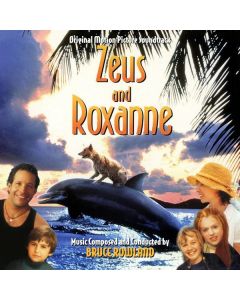 Zeus And Roxanne (Original Motion Picture Soundtrack)