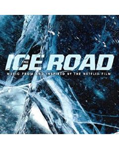 The Ice Road (Music From And Inspired By The Netflix Film)