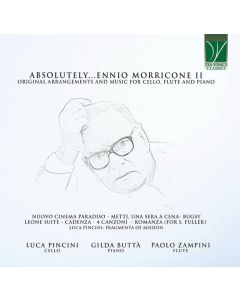 Absolutely…Morricone II (Original Arrangements And Music For Cello, Flute And Piano)