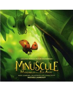 Minuscule: Mandibles From Far Away (Original Motion Picture Soundtrack)