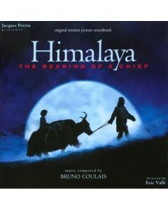 Himalaya, The Rearing Of A Chief (Original Motion Picture Score)