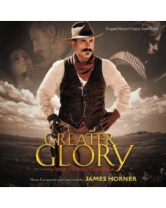 For Greater Glory : The True Story Of Cristiada (Original Motion Picture Soundtrack)