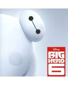 Big Hero 6 (Original Score)