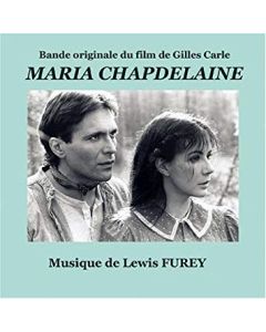 Maria Chapdelaine (Bande Originale Du Film De Gilles Carle)
