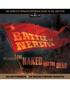 Battle Of Neretva / The Naked And The Dead (The Complete Score To The 1969 Film)