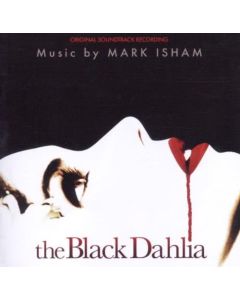 The Black Dahlia (Original Soundtrack Recording)