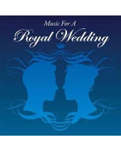 Music For A Royal Wedding