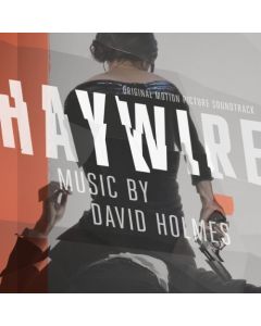 Haywire (Original Motion Picture Soundtrack)