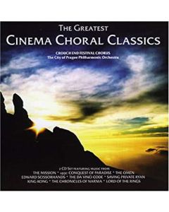 The Greatest Cinema Choral Classics