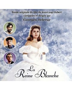 La Reine Blanche (Bande Originale Du Film)