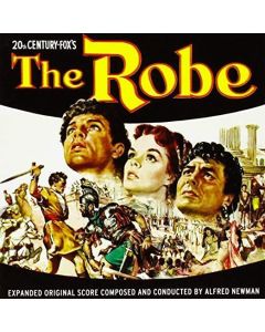 The Robe (Expanded Original Score)